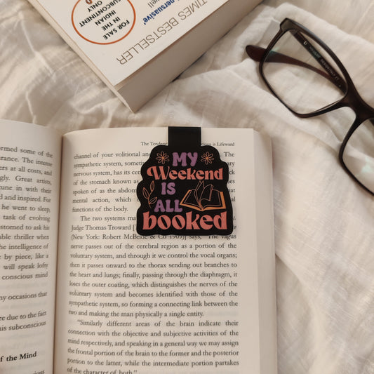 "My Weekend Is All Booked Up" Magnetic Bookmark