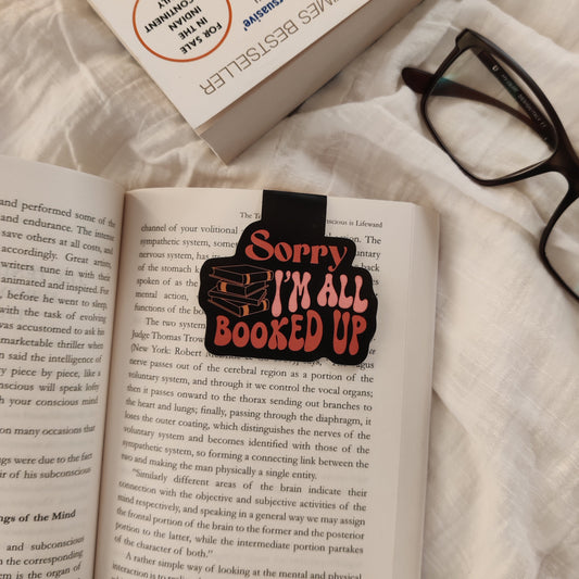 "Sorry, I'm All Booked Up" Magnetic Bookmark